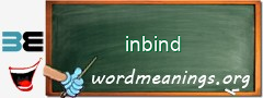 WordMeaning blackboard for inbind